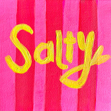 Load image into Gallery viewer, Salty 10 x 10 cm