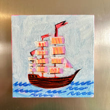 Load image into Gallery viewer, SOLD / Ship Happens 10 x 10 cm