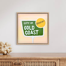 Load image into Gallery viewer, The Gold Coast Sign - Print